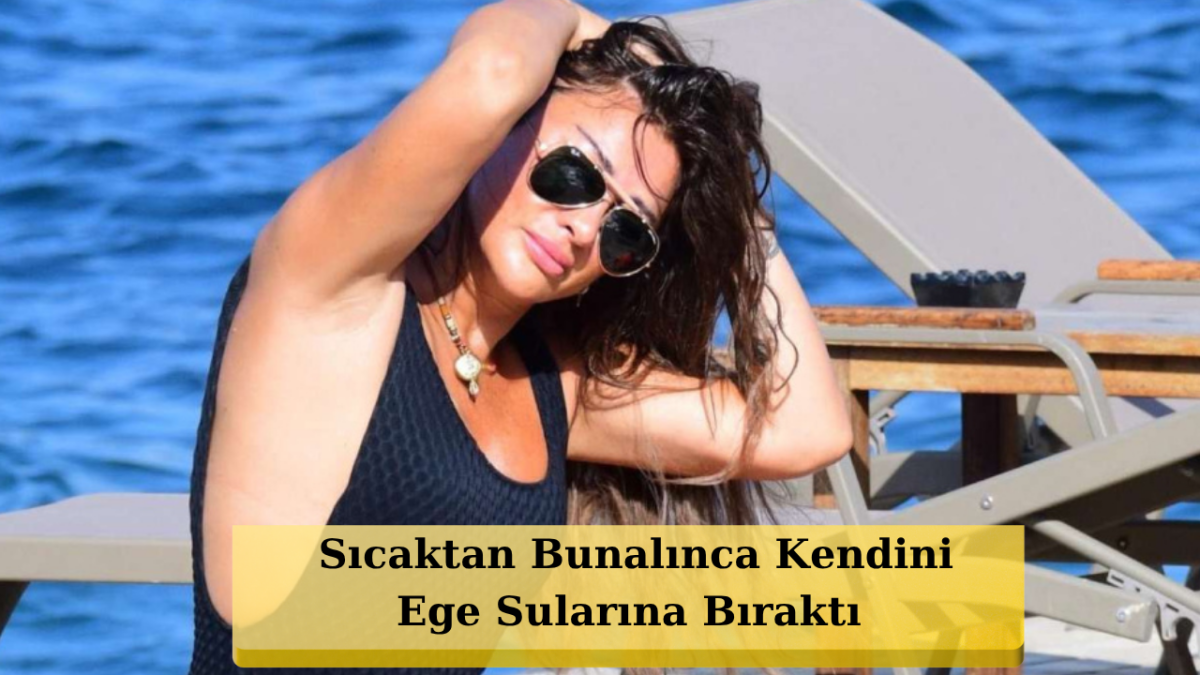 Selen Görgüzel Yalıkavak Plajlarını Salladı! Sıcak Havanın Tadını Çıkardı