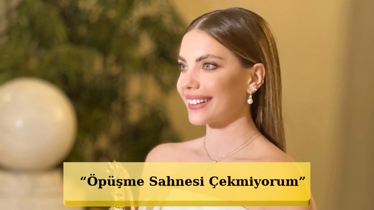 Eda Ece’den Olay İtiraf: “Ben Öpüşmüyorum, Yapmıyorum!”