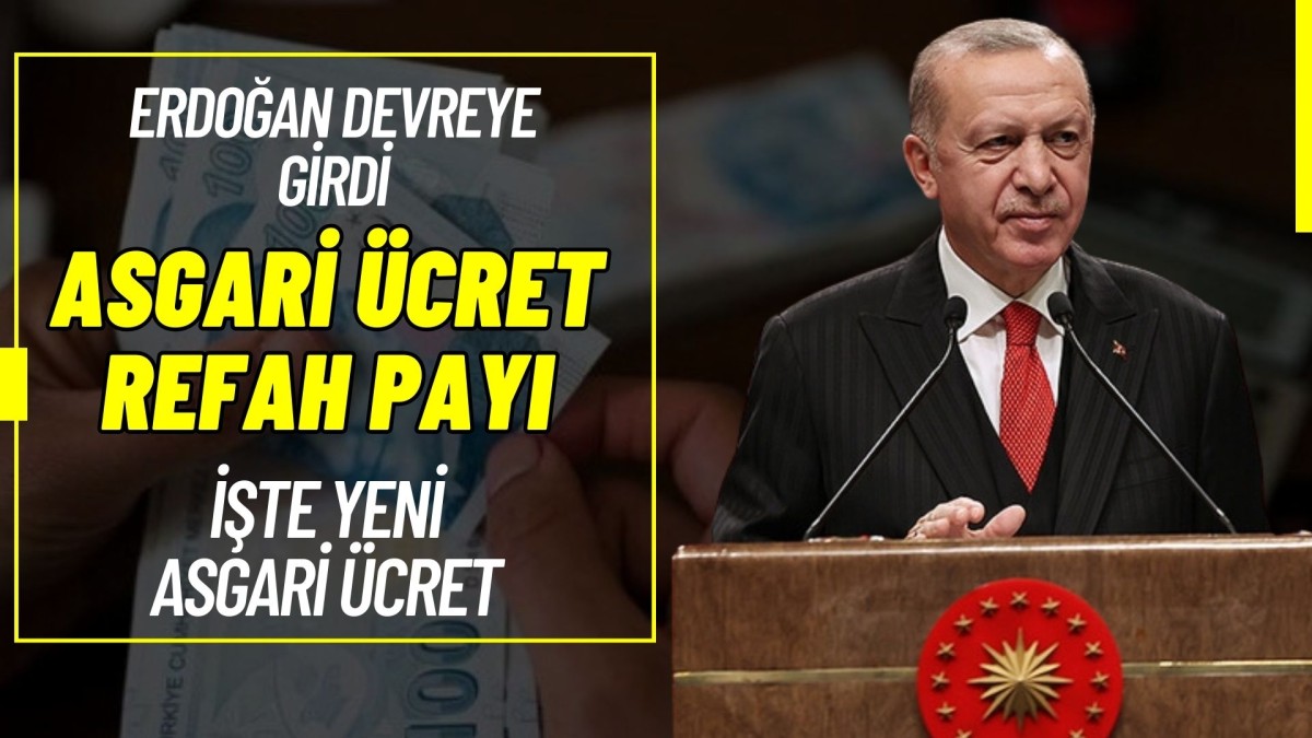 Asgari Ücrete Refah payı müjdesi! Cumburbaşkanı Erdoğan bir talimat daha verdi