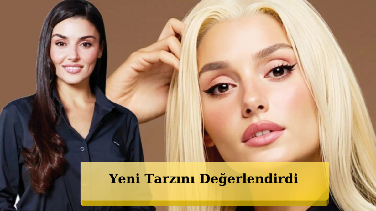 Hande Erçel: 