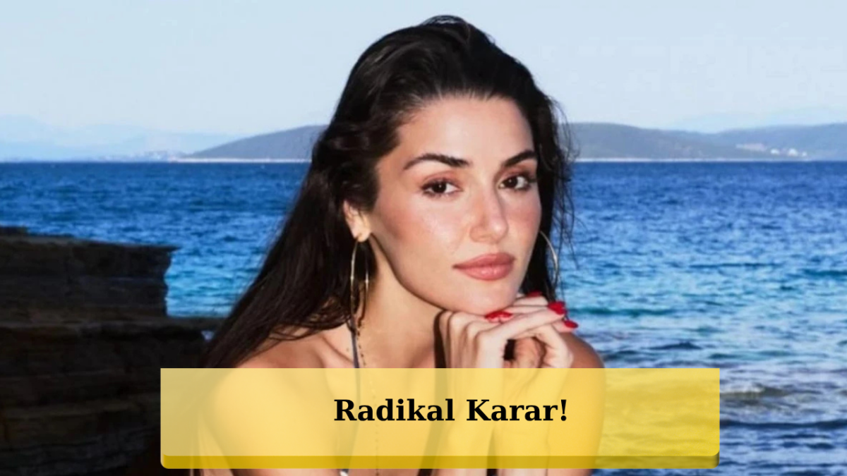 Sürpriz Kariyer Hamlesi: Hande Erçel Evini Tuttu Ay Sonu Londra'ya Gidiyor!