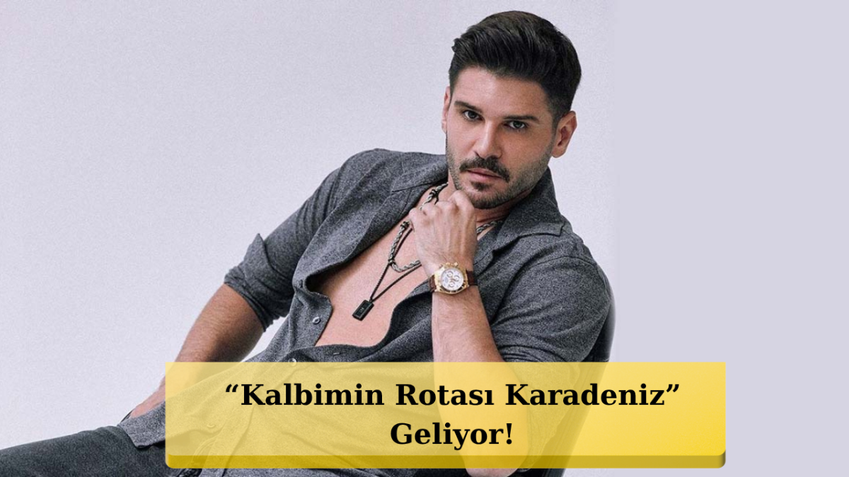 Tolgahan Sayışman'dan Dev Proje! Yeni Bir Karadeniz Dizisi İçin İmzada!