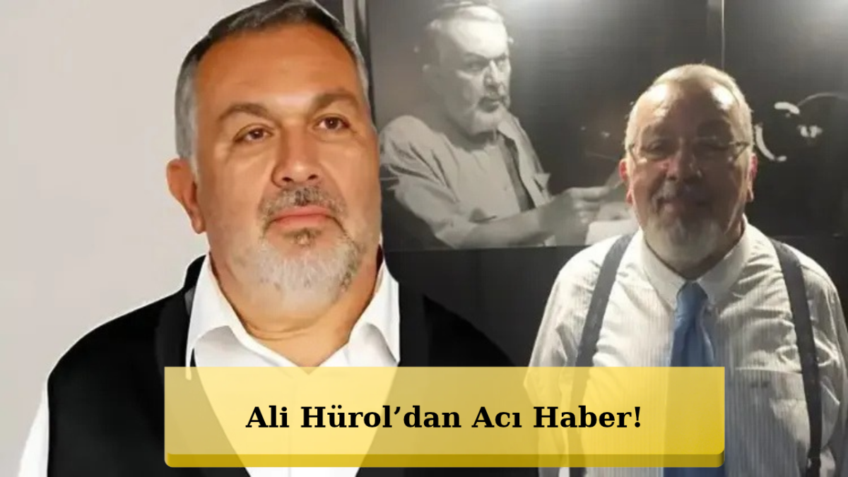 Usta Oyuncu Ali Hürol Hayatını Kaybetti!