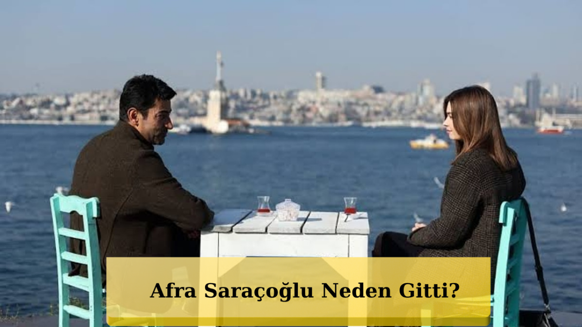 Afra Saraçoğlu A.B.İ.’den Neden Ayrıldı? Şok İddia