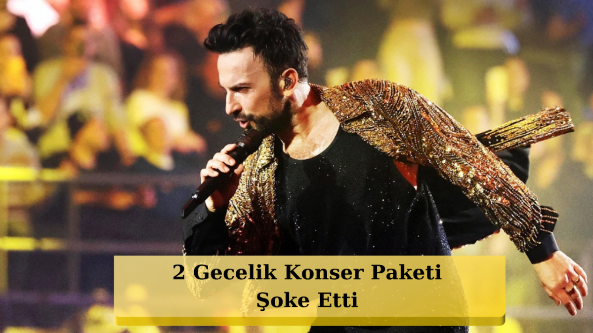 Tarkan’ı Dinlemenin Bedeli Yarım Milyon TL! Marmaris Konserinde Rekor Fiyat