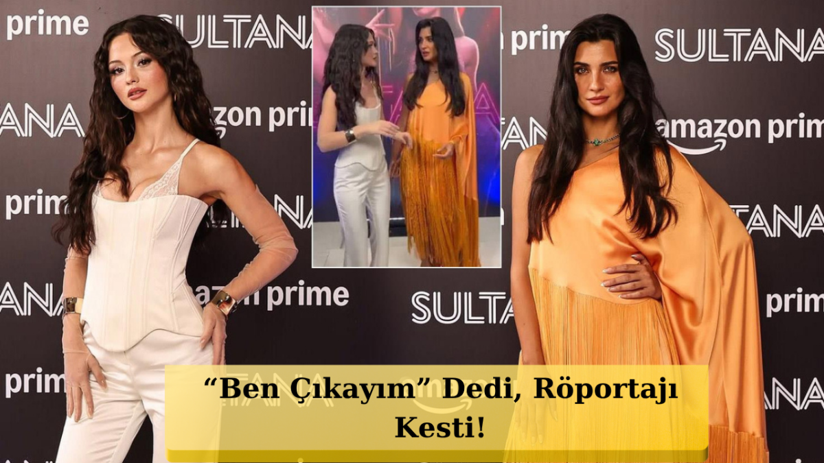 Sultana Galasında Başrol Krizi! Tuba Büyüküstün ve Derya Pınar Ak Birbirine Soğuk Davrandı