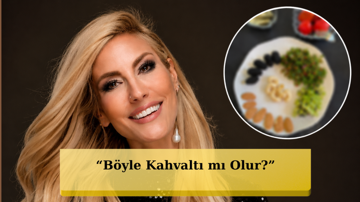 Çağla Şıkel’in Kahvaltı Tabağı Tartışma Yarattı