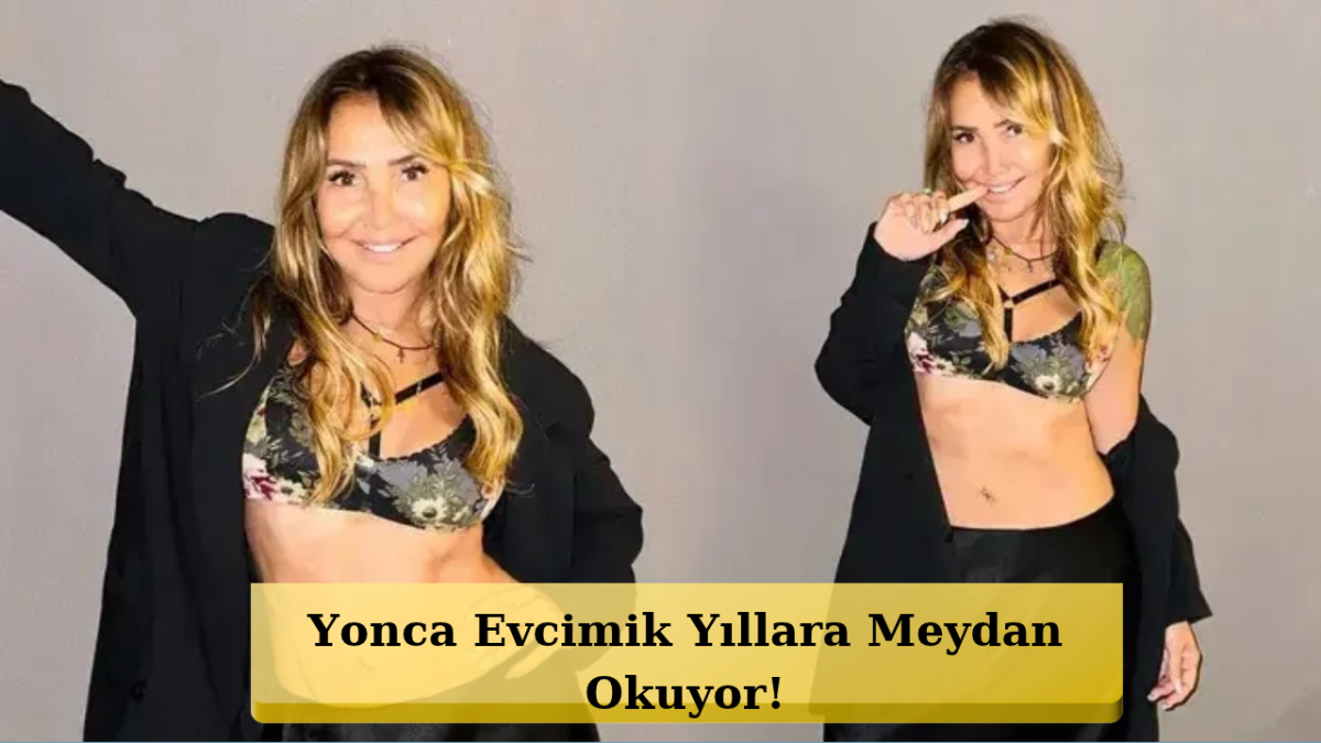 Yonca Evcimik’ten Sosyal Medyayı Sallayan Kareler!