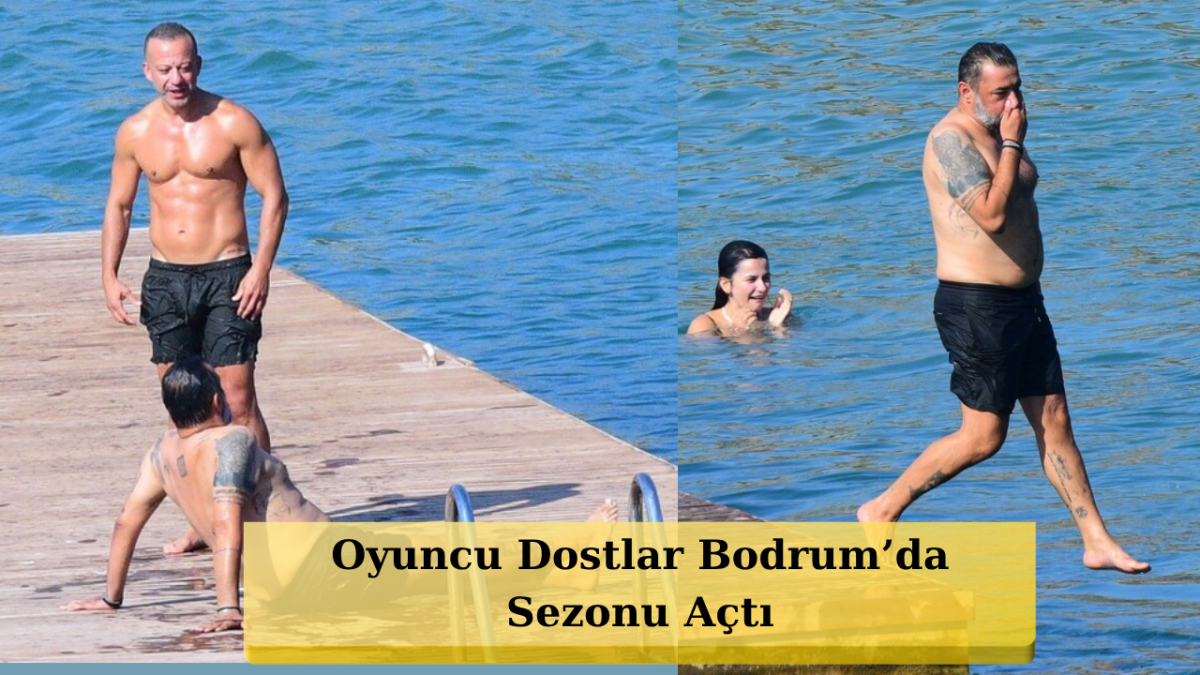 Rıza Kocaoğlu ve Celil Nalçakan Bodrum Cennet Koyu'nda Yakalandı!