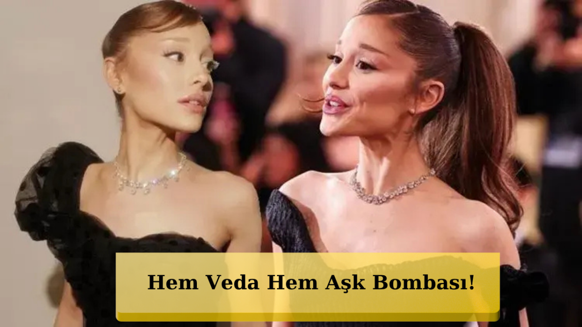 Ariana Grande’den Şok Karar! Gözyaşlarıyla Veda Etti