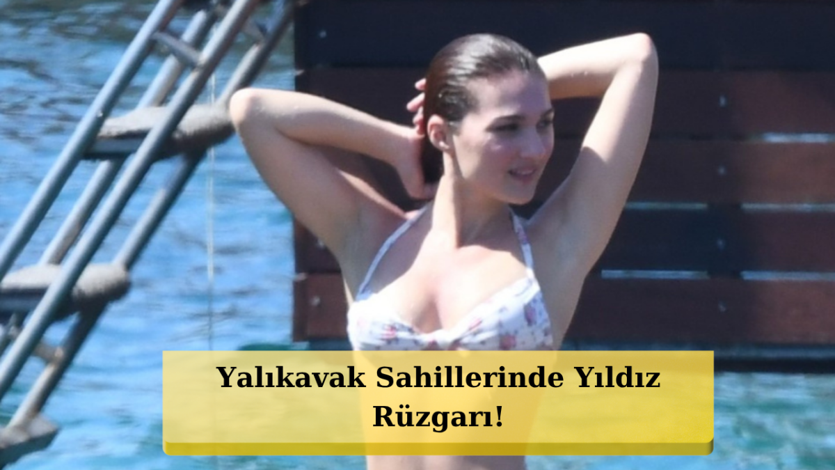 Oyuncu Gizem Güneş'ten Bodrum'da Balıklama Atlayış!