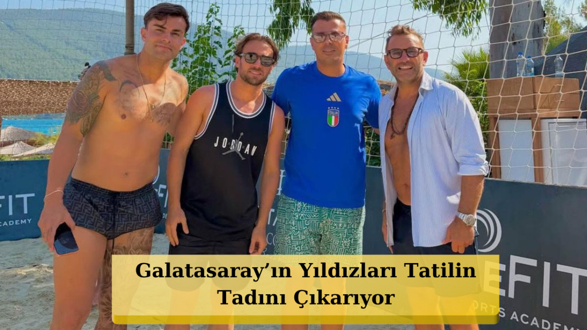 Okan Buruk, Abdülkerim Bardakcı ve Yunus Akgün Bodrum'da Enerji Depoluyor