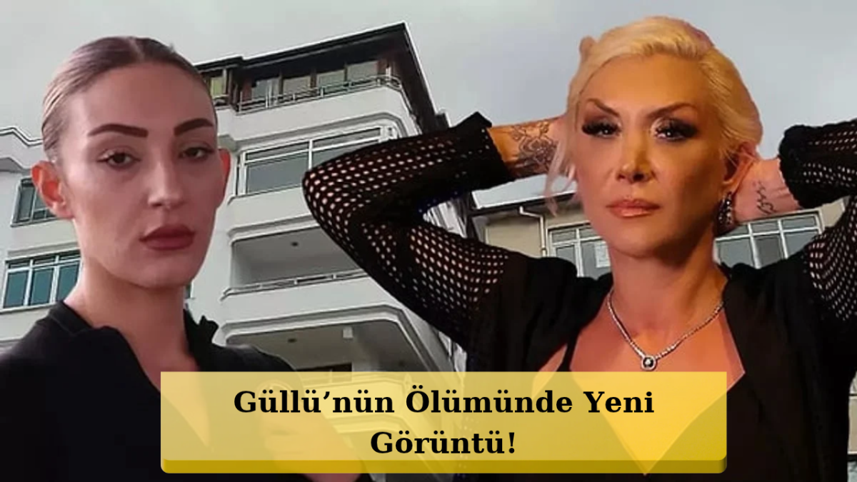 Güllü Dosyasında Yeni Soru! Tuğyan Neden Eve Dönmek İstedi?