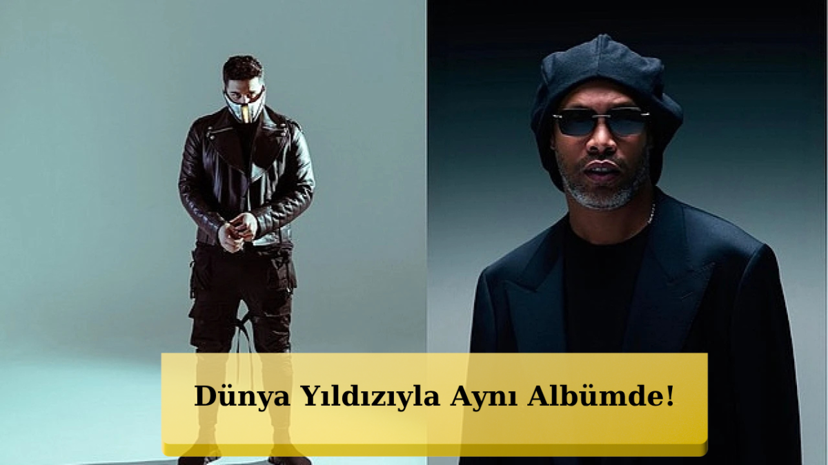 DJ Serhat Durmuş’tan Dev Hamle! Ronaldinho ile Aynı Proje