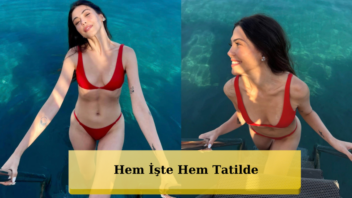 Daha 17 Setinden Plajlara! Dilara Aksüyek'in Bodrum'daki Deniz Keyfi Nefes Kesti!