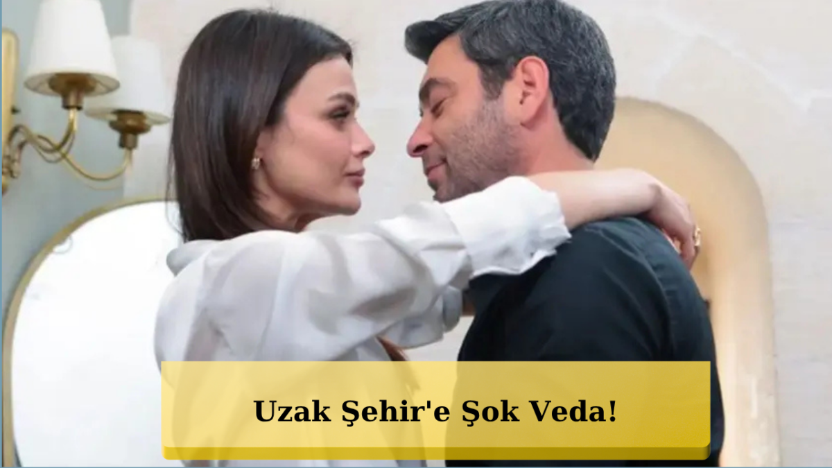 Uzak Şehir Hayranlarına Müjde! Beklenen Haber Geldi