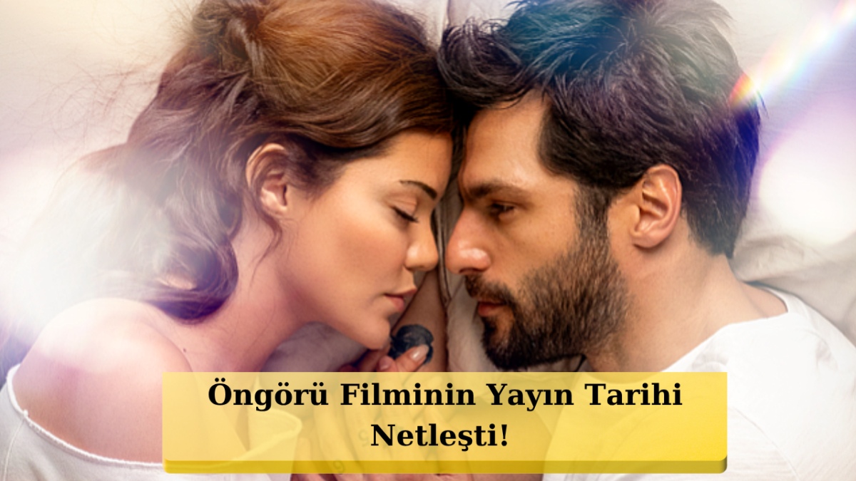 Hilal Altınbilek ve Serkan Çayoğlu'lu Öngörü'nün Afişi Yayınlandı!