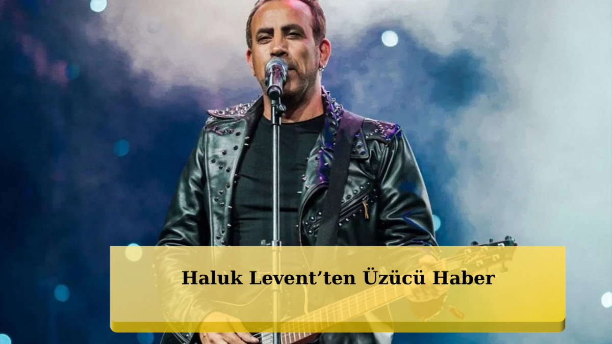 Haluk Levent Yoğun Bakıma Kaldırıldı