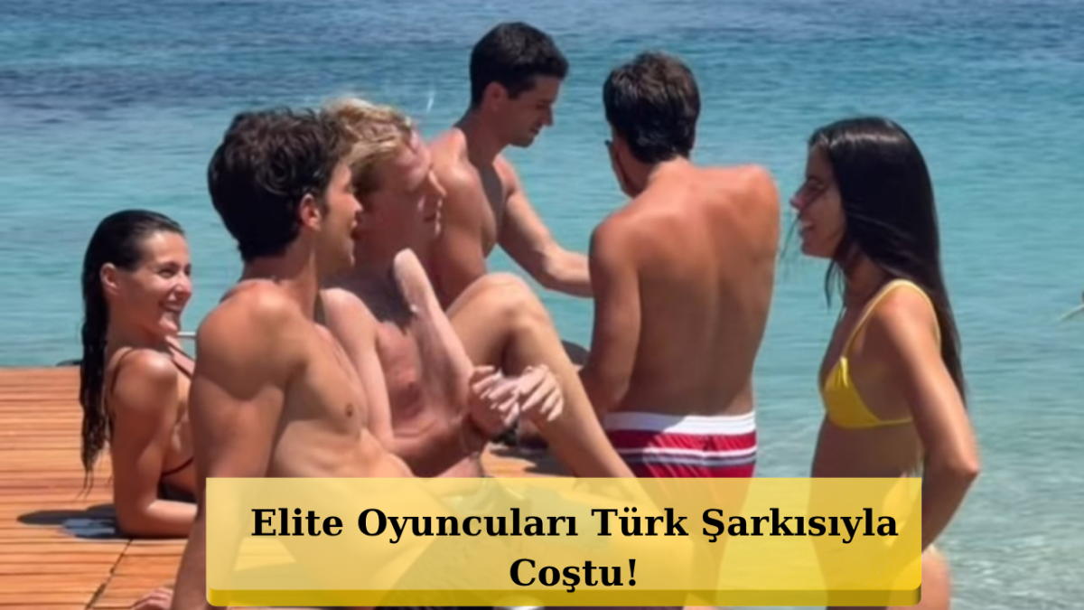 Elite Oyuncuları Georgina Amorós Ve Manu Rios'tan Türkiye Sürprizi!