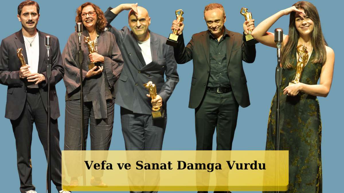 Sadri Alışık Tiyatro ve Sinema Oyuncu Ödülleri Sahiplerini Buldu!
