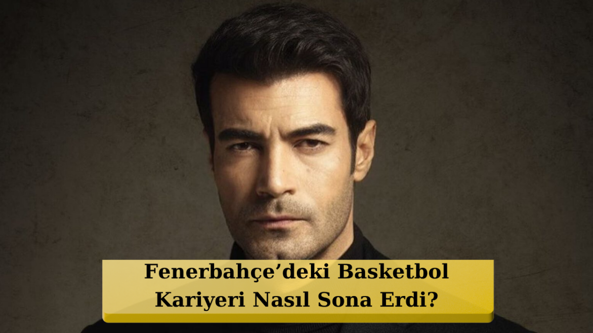 Basketbol Kariyerinden Oyunculuğa... Sevdan Bir Ateş Dizisinin Mirza'sı Murat Ünalmış Nasıl Keşfedildi?