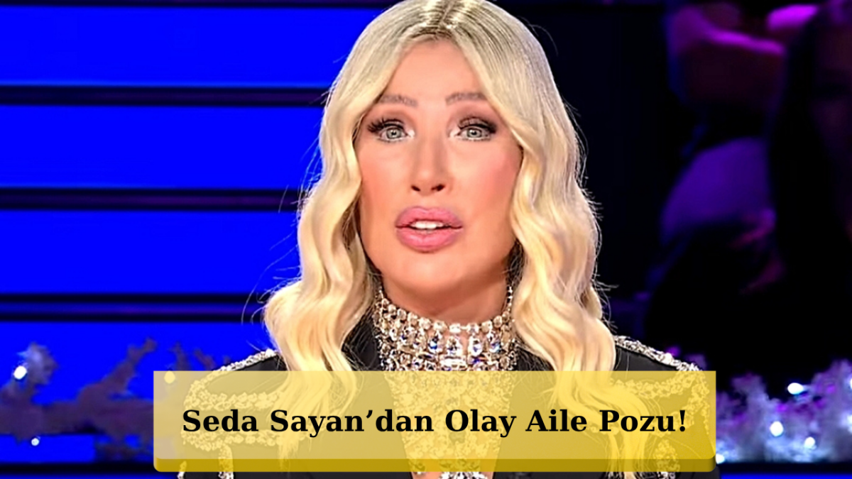 Seda Sayan’ın Aile Mutluluğu Gözlerden Kaçmadı!