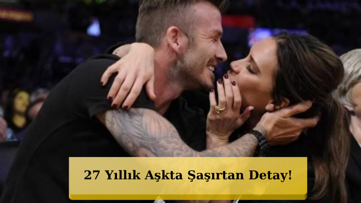 Beckham Çiftinden Aşk Şovu! 27 Yıl Sonra Bile Değişmedi