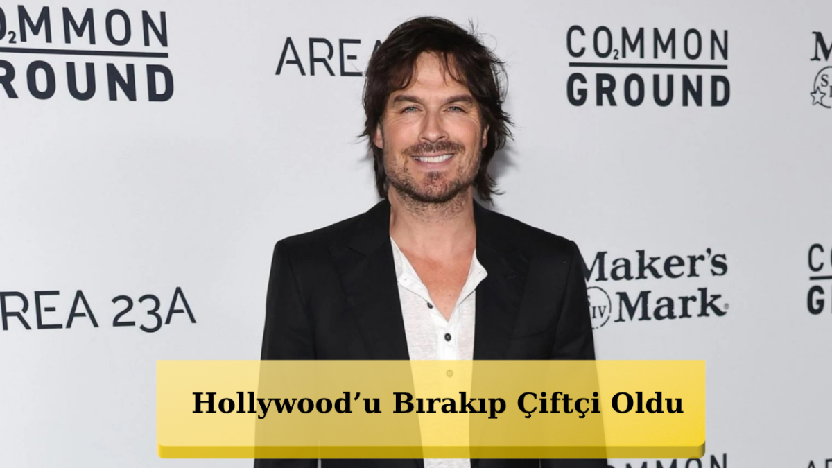 Lost Yıldızı Ian Somerhalder Şok Etti! Şimdi Toprakla Uğraşıyor