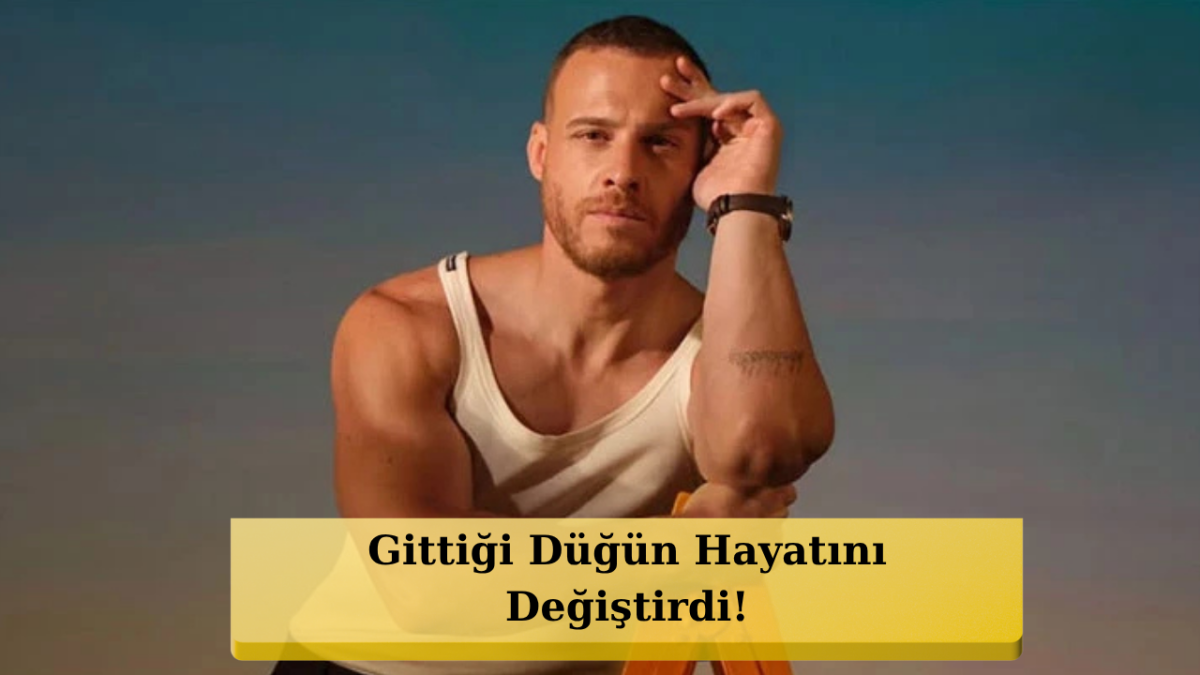 Kerem Bürsin'in Amerika'dan Türkiye'ye Uzanan Hikayesi... 