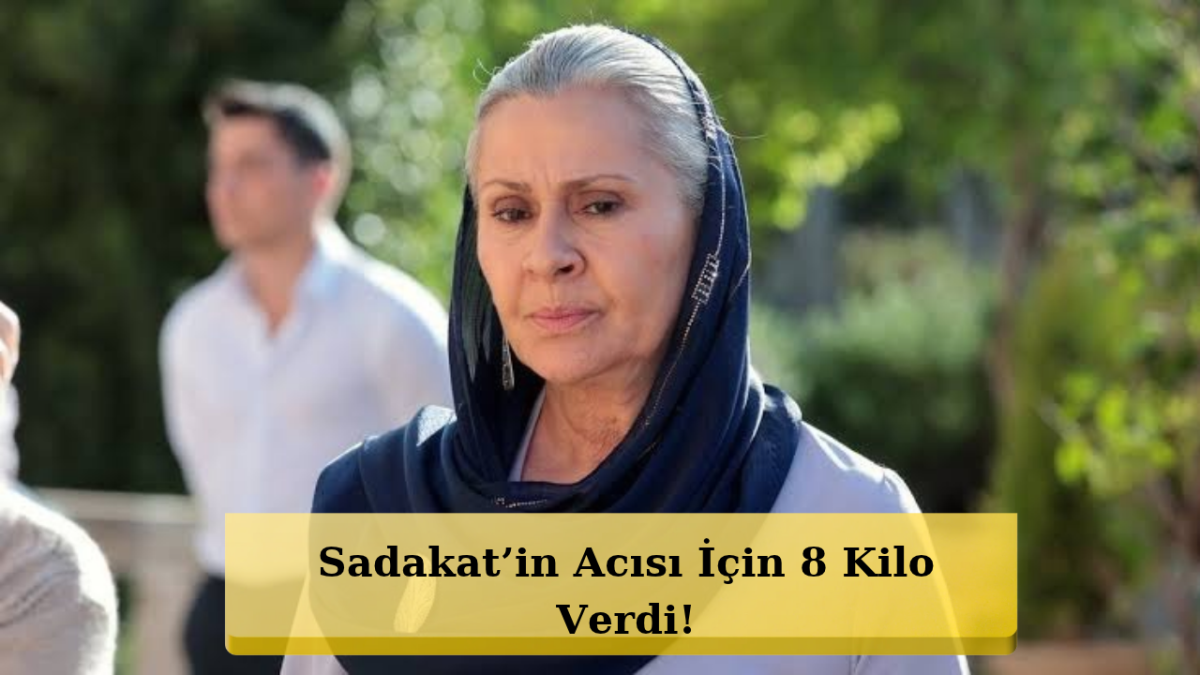 Sadakat İçin Kendini Harcadı! Gonca Cilasun 8 Kilo Verdi