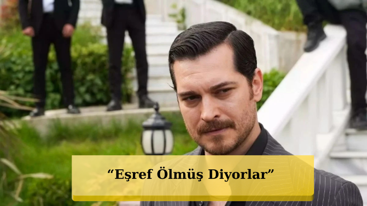 Eşref Rüya’da Final Öncesi Şoke Eden Fragman