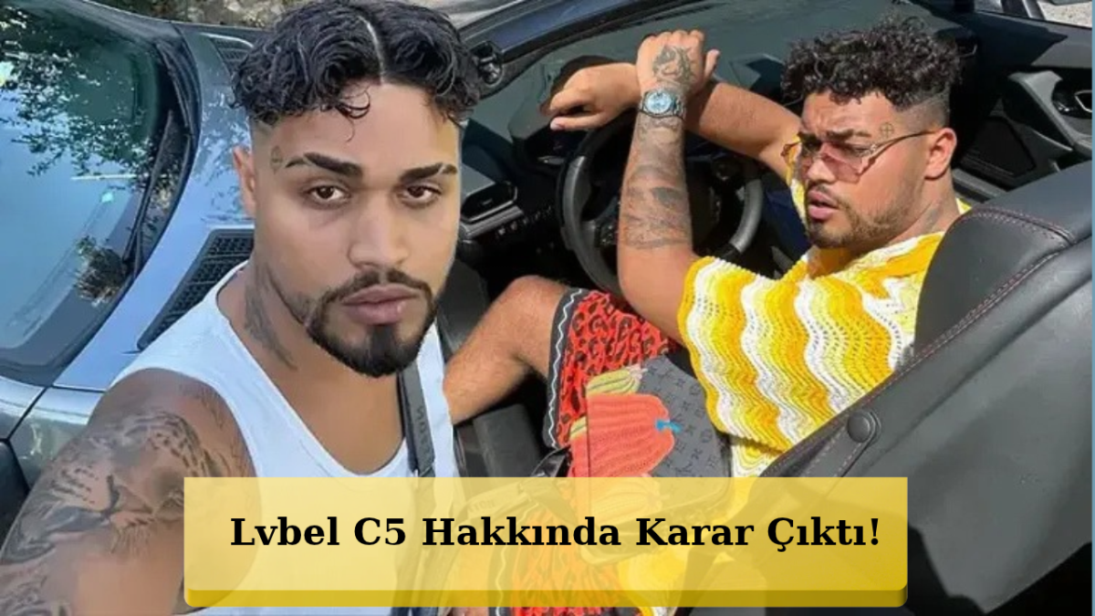 Lvbel C5’e Mahkemeden Şok Karar! Edebiyat Dersi Alacak