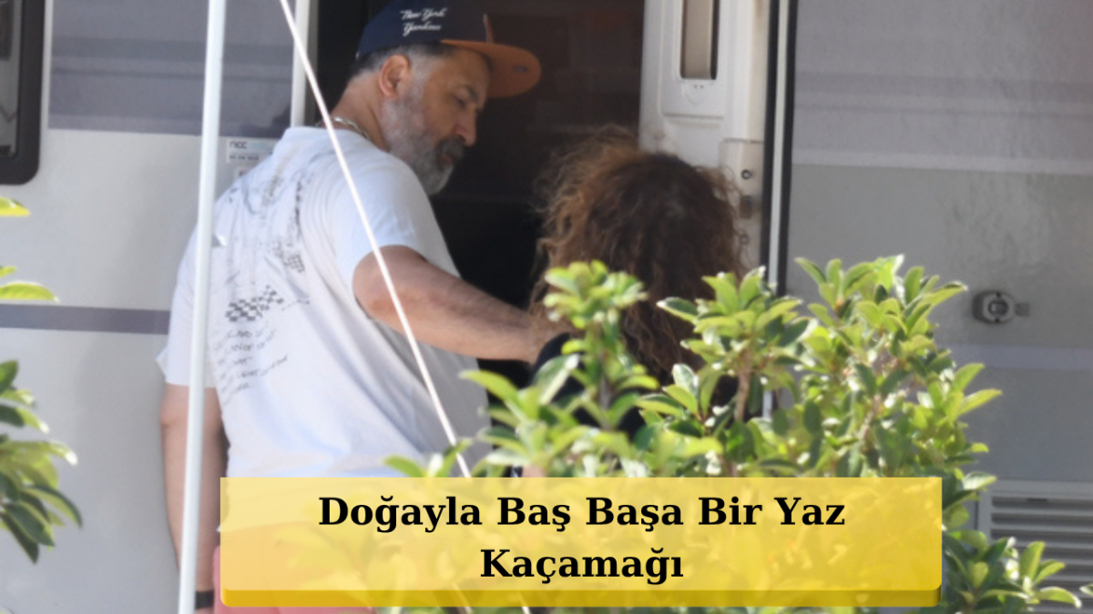 Usta Oyuncu Mehmet Özgür Ailesiyle Türkbükü'nde Karavan Tatilinde!