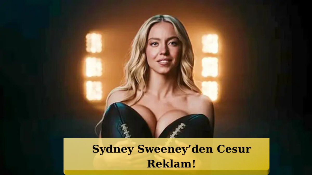 Sydney Sweeney’den Çok Konuşulacak Pozlar! Tepki Yağdı