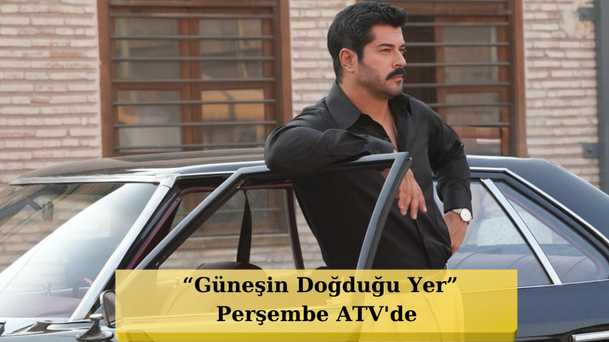 Çukurova'da Güç ve Aşk Savaşı! Burak Özçivit 