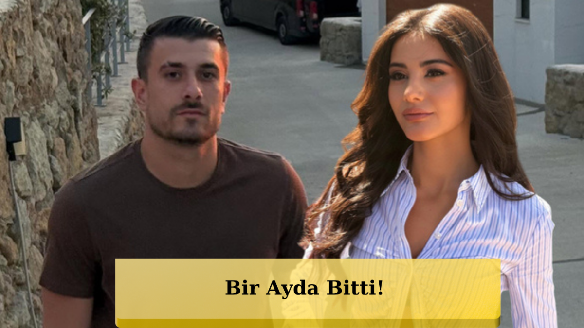 Helin Kandemir ve Dorukhan Toköz Aşkında Şok Ayrılık!