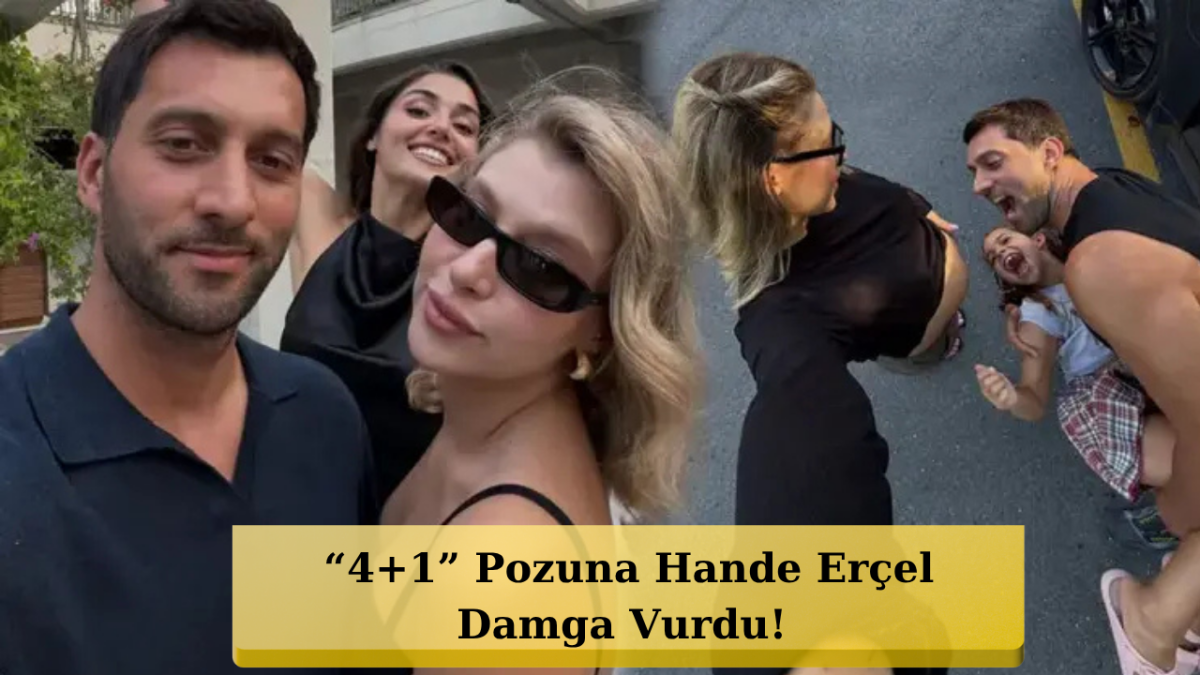 Hande Erçel’den Eniştesine Olay Gönderme!