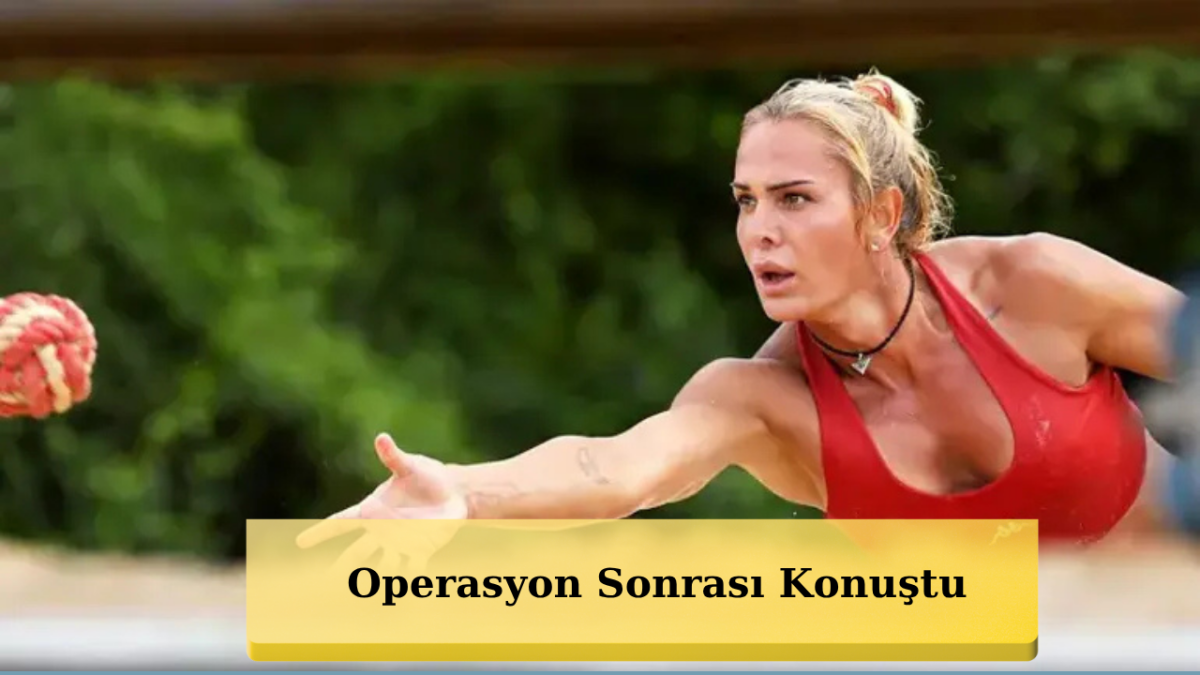 Nagihan Karadere Survivor Biter Bitmez Ameliyat Masasına Yattı!