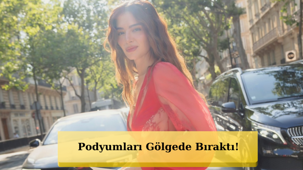 Melisa Aslı Pamuk Paris'te Kırmızı Rüzgarı Estirdi: Zuhair Murad İmzalı Tasarımıyla Göz Kamaştırdı