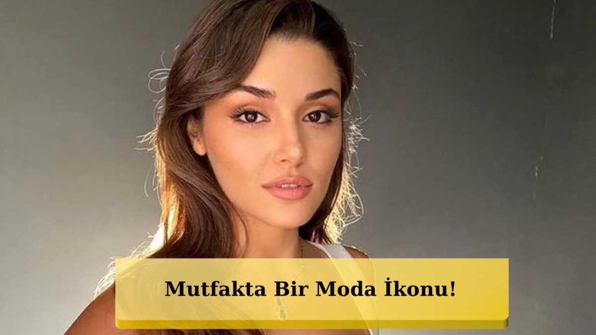 Hande Erçel Kendi Elleriyle Aşure Yaptı: 