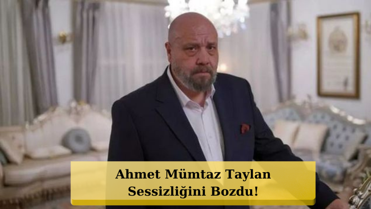 Ahmet Mümtaz Taylan'ın 20 Yıllık Sırrı İlk Kez Ortaya Çıktı