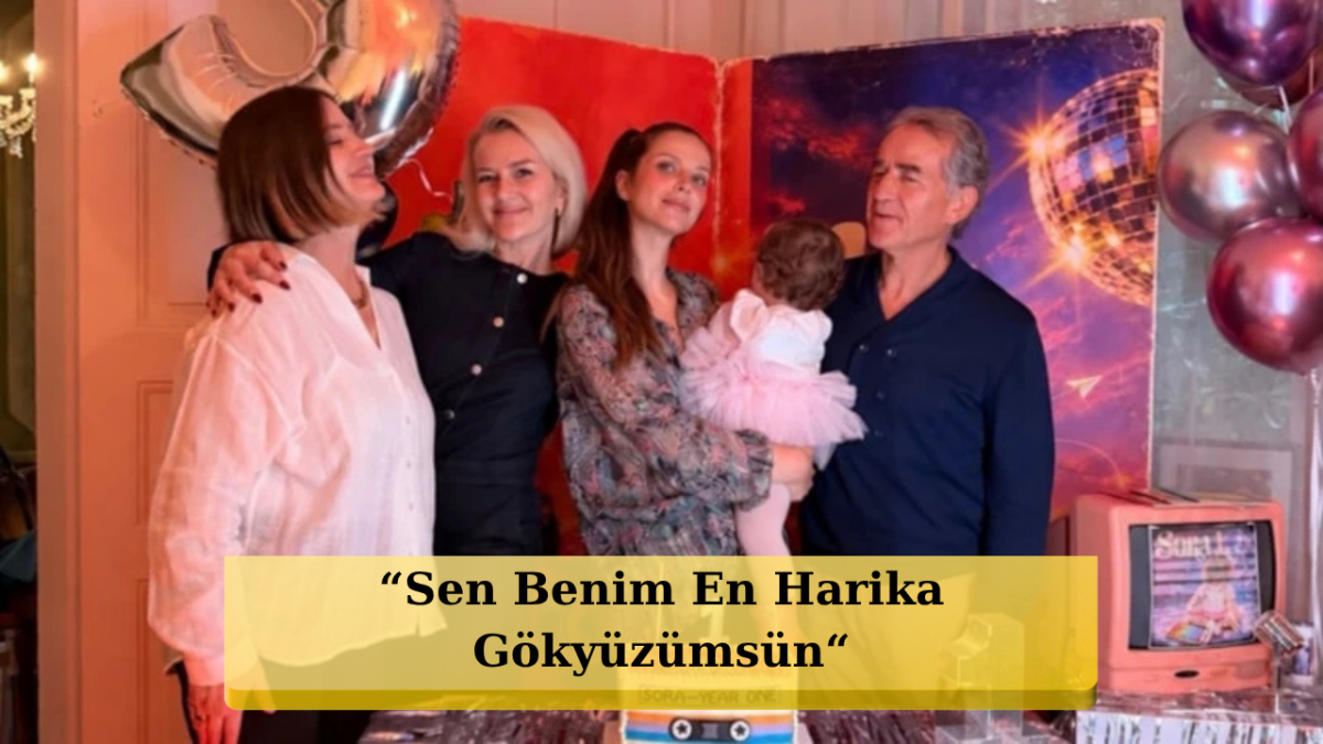İrem Helvacıoğlu'nun Kızı Sora 1 Yaşında: 
