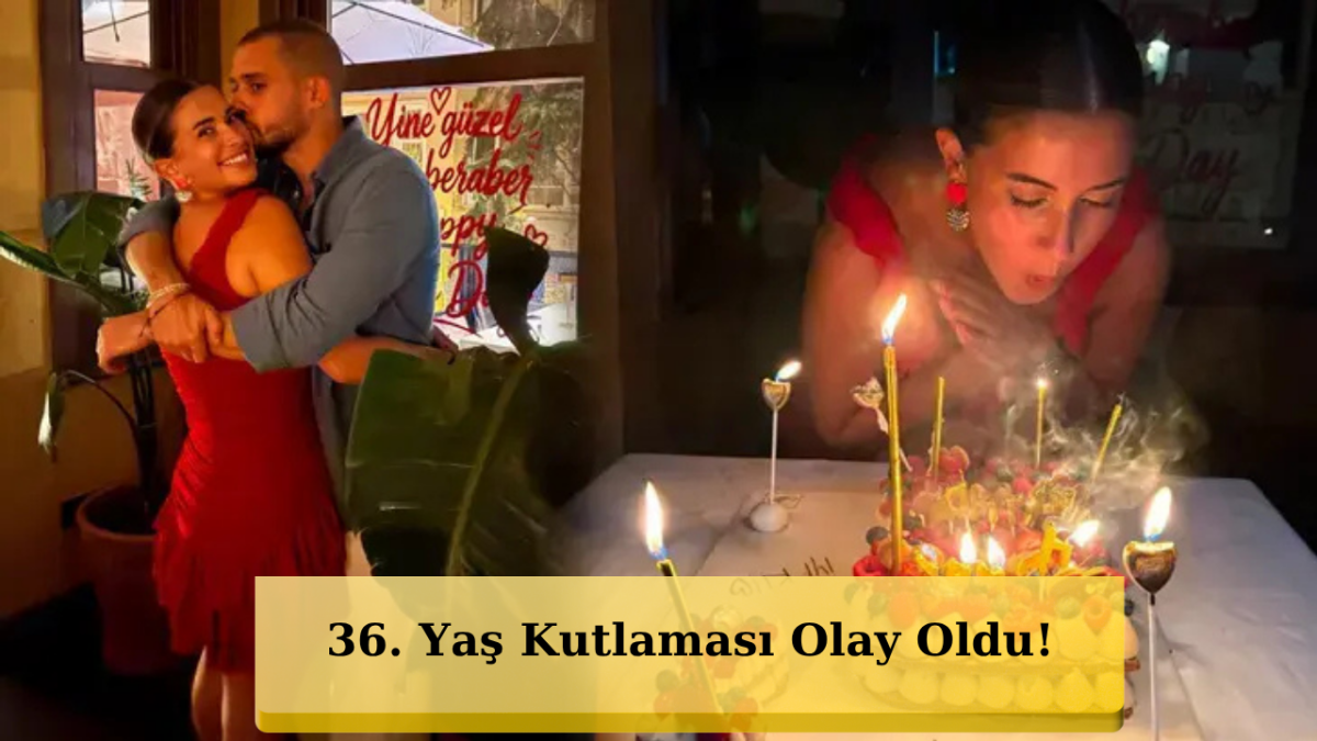 Buse Terim 36’ya Böyle Girdi! Sevgilisiyle Aşk Pozu Olay