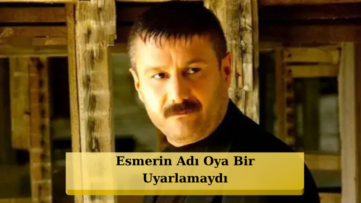 Esmerin Adı Oya Şarkısı Nasıl Yazıldı? Duyanları Duygulandıran Hikaye...