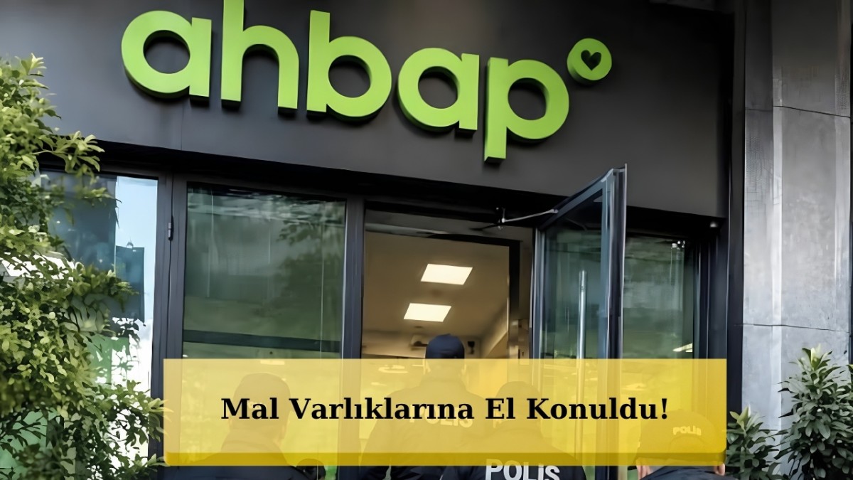 Ahbap Soruşturmasında Şok Karar: Derneğin ve Şüphelilerin Mal Varlıklarına El Konuldu