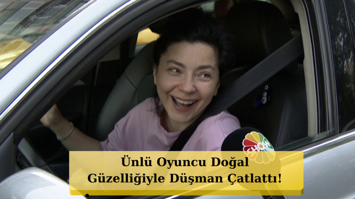 Merve Boluğur Beşiktaş Trafiğinde Yakalandı! Makyajsız Haliyle Ezber Bozu!