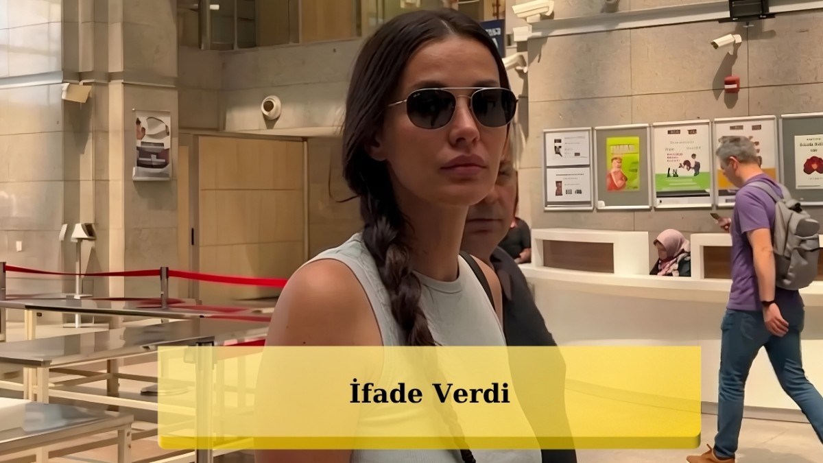 İrem Helvacıoğlu Ahbap Soruşturması Kapsamında İfade Verdi