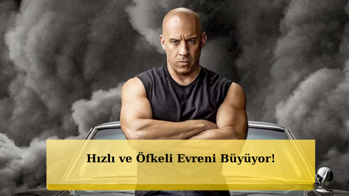 Hızlı ve Öfkeli Hayranlarına Müjde!
