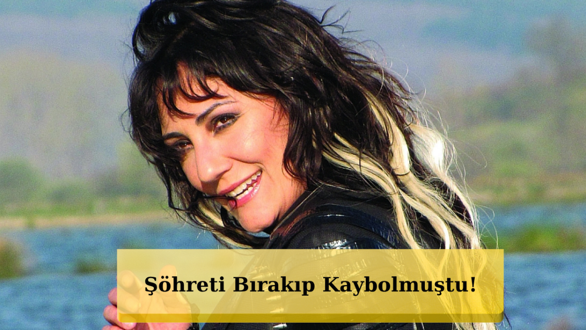 Zirvedeyken Kaybolmuştu! Özlem Tekin’in Sessiz Hayatı Gündem Oldu