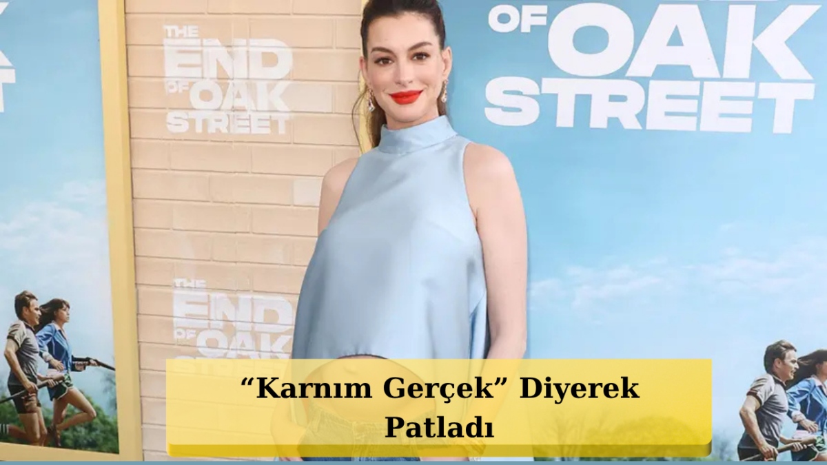 “Sahte Hamilelik” İddiasına Anne Hathaway’den Şok Cevap